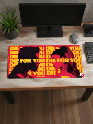 DIE FOR YOU Mousepad
